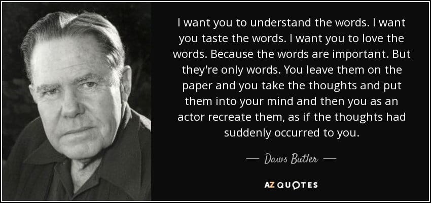 Daws Butler the voice actor behind Snagglepuss